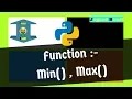 Function minimum and maximum Python Tutorial Hindi