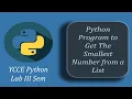 Write a Python program to get the smallest number from a list