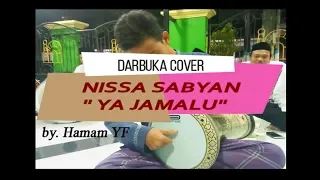 Download PART 3 - YA JAMALU NISSA #SABYAN ( darbuka cover ) by Hamam YF MP3
