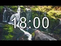 18 minute timer with Calm and Soft Music and background of waterfall
