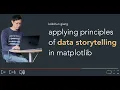 Principles of data storytelling and applied with matplotlib