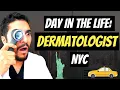 Day In The Life of a Dermatologist