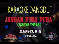 Lagu Karaoke Jangan Pura Pura Nada Pria - Mansyur S (Karaoke Dangdut Tanpa Vocal)