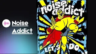 Download Noise Addict - Fucklentine MP3