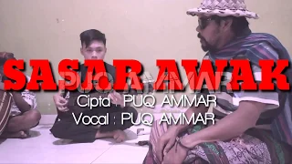 Download LAGU SASAK SASAR AWAK | PUQ AMMAR LIVE MP3