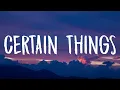 Lagu James Arthur - Certain Things (Lyrics)