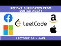 Remove Duplicates from Sorted Array LeetCode 26 Java