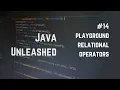 Relational Operators Playground