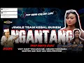 Download Lagu JINGLE VIRAL KARNAVAL NGANTANG 2025 × TEAM KEBAL GUNEM ft NIJ AUDIO