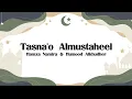 Download Lagu Tasna'o Almustaheel | Hamza Namira \u0026 Humood Alkhudher | Lyrics