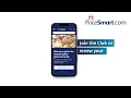 Sign up renew and purchase at PriceSmart com and the PriceSmart App