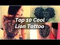 Top 10 Cool Lion Tattoos Lioness Tattoo Ideas Designs Best Lion Tattoos