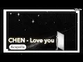 Download Lagu CHEN ‘Love you’ Acapella