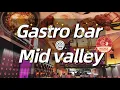 Hidden Gem in Mid Valley Ling Ling Long Long Gastro Bar Food Hunt