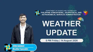 Public Weather Forecast issued at 5 00 PM August 14 2026 - Friday