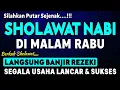 Download Lagu SHOLAWAT JIBRIL PENARIK REZEKI PALING KUAT DARI SEGALA ARAH, Sholawat Nabi Paling Merdu