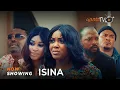 Download Lagu Isina - Yoruba Movie 2025 Drama Dapo Martins, Oyinda Sanni, Antar Laniyan, Yetunde Barnabas, Kola