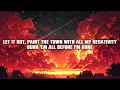 Self Deception - Fight Fire With Gasoline (Lyrics)