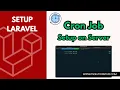Setup Laravel Cron Job on Server