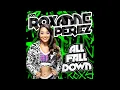 Lagu Roxanne Perez - All Fall Down (Entrance Theme)