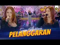 Download Lagu SASYA ARKHISNA - PELANGGARAN ( Official Live Video Royal Music )