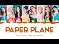 Download Lagu Girls' Generation - 'Paper Plane' Lyrics Color Coded (Han/Rom/Eng) by Hansa Creative | @HansaGame