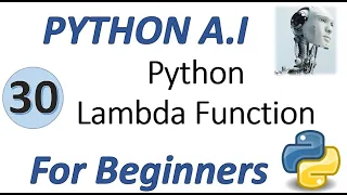 Machine Learning Tutorial Python 30 Python Lambda Function