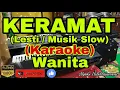 Download Lagu KERAMAT - Lesti (KARAOKE) Tempo Slow || Nada Wanita E minor