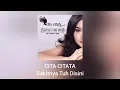 Cita Citata - Sakitnya Tuh Disini (Official Audio)