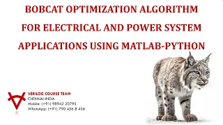 BOBCAT OPTIMIZATION ALGORITHM FOR ELECTRICAL AND POWER SYSTEM APPLICATIONS USING MATLAB-PYTHON