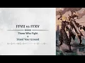 FFXV vs FFVII Battle Theme MASHUP