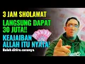 ⚡ Kisah Nyata: Baru Sholawat 3 Jam, Langsung Dapat 30 Juta Tunai! Bikin Nangis Syukur 😭