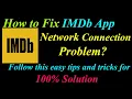 How to Fix IMDb App Network Connection Problem in Android Ios IMDb Internet Connection Error