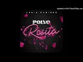 Lenin Ramírez - Polvo Rosita