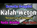 Download Lagu KALAH WETON - KARAOKE || NADA WANITA CEWEK || Versi Koplo || Dinda Teratu