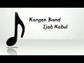 Download Lagu Kangen Band Ijab Kabul  Lirik