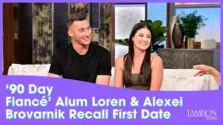 90 Day Fiance Fan Favorites Loren Alexei Brovarnik Recall Their First Date