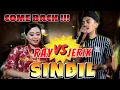 Lagu COME BACK SINDIL RAY VS JERIK BADY GROUP PART 1