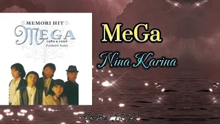 Download Mega - Nina Karina  ( Lirik Video ) MP3