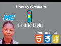 How to Create the a Traffic Light with HTML CSS and JavaScript