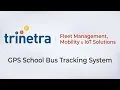 Easy School Bus tracking by Trinetra s Fleet Management Solutions