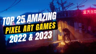 Download Top 25 Pixel Art Games You Must Play in 2022 and 2023 MP3