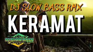 Download KERAMAT  ( ROMA IRAMA ) Cover ( DJ SLOW BASS ) MP3