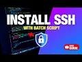 How to Install SSH Server on Windows Using Batch Script 2026 Guide