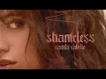 Camila Cabello - Shameless (Audio)