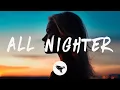 Download Lagu Midnight Kids - All Nighter (Lyrics) feat. Jack Newsome