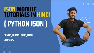 JSON Module Tutorials Python JSON Learn JSON Module in Hindi Python Modules