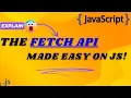 Master The Fetch API Simplify Web Requests in JavaScript