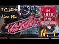 Download Lagu DJ NICK 80's Vinyl Euro-Dance Mix live 1 RELOADED