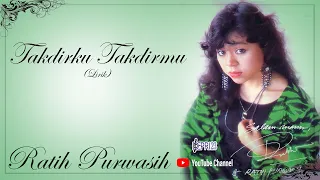 Download Ratih Purwasih - Takdirku Takdirmu (Lirik) MP3